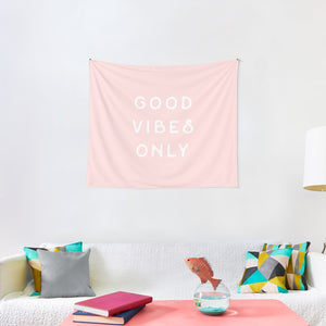 Good Vibes Only Tapestry